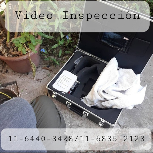 Destapaciones De Cañerias Cloacas/pluvial. Video Inspección.