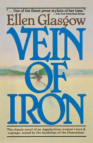 Vein Of Iron, De Glasgow, Ellen. Editorial Harcourt Brace & Co, Tapa Blanda En Inglés