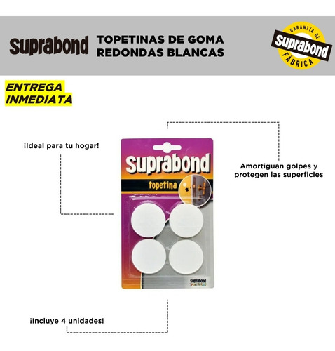 Topetina Suprabond De Goma Redonda - Blanca - 4 Unidades