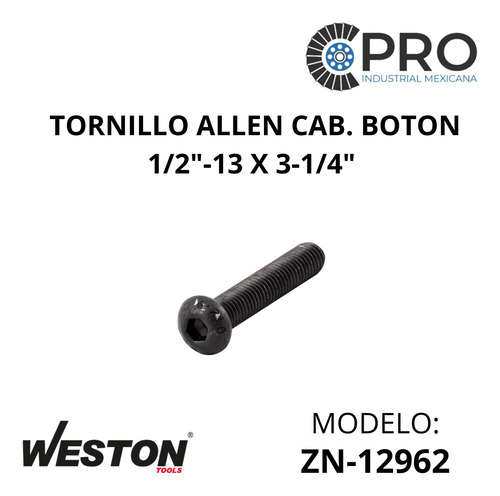 25 Tornillo Allen Cab. Boton 1/2 -13 X 3-1/4 Zn-12962 P