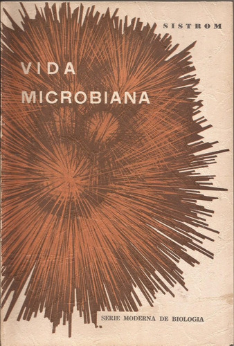 Vida Microbiana   Sistrom  *