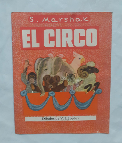 El Circo S. Marshak Cuento Ruso Original 1975 Oferta