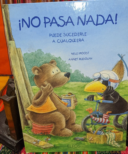 ¡no Pasa Nada! - Puede Sucederle A Cualquiera - Nele Moosi