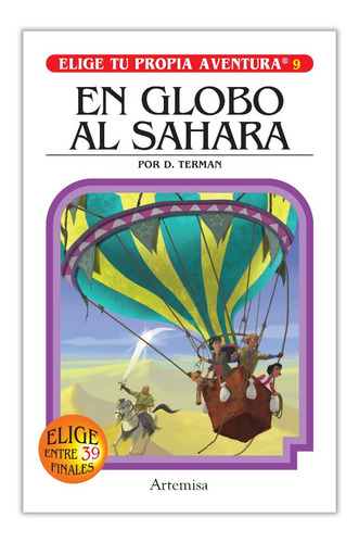 Elige Tu Propia Aventura - En Globo Al Sahara - Artemisa