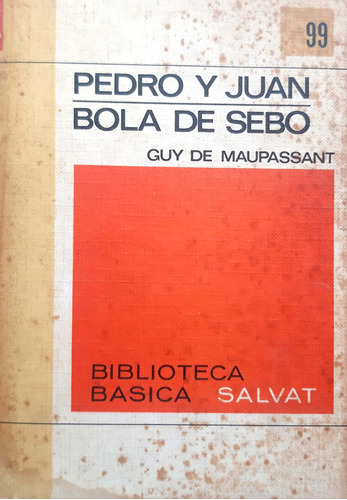 Pedro Y Juan Guy De Maupassant Salvat Usado # 