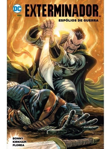 Exterminador Espólios De Guerra Dc Comics Panini Comics