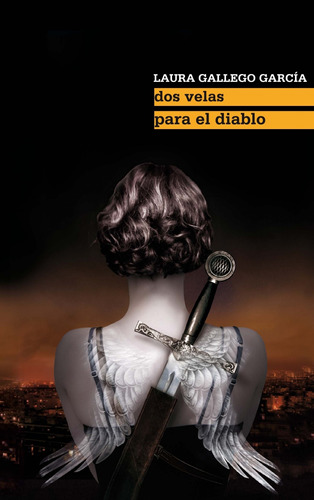 Libro Dos Velas Para El Diablo - Gallego, Laura