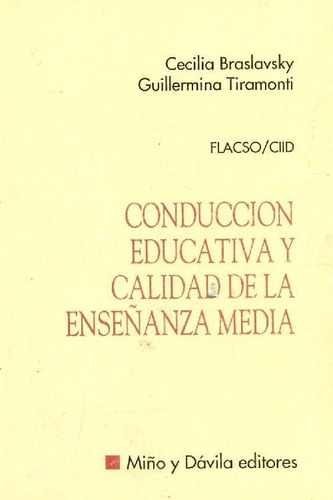 Libro Conduccion Educativa Y Calidad De La Enseñanza Media D