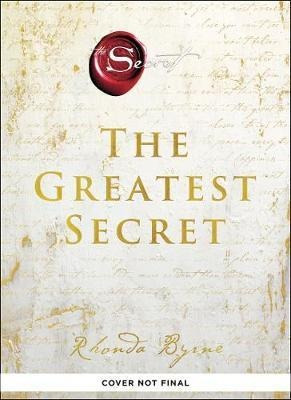 The Greatest Secret - Rhonda Byrne