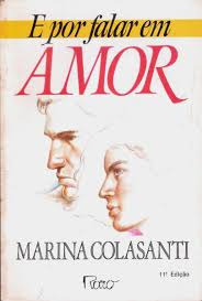 Livro E Por Falar Em Amor - Marina Colasanti [1986]