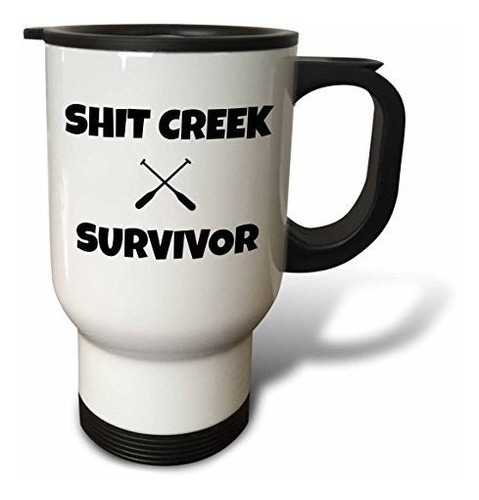 3drose Shit Creek Survivor, Taza De Viaje Con Imágenes De Pa