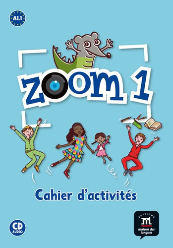 Zoom 1 - Cahier D'activites + Audio Cd