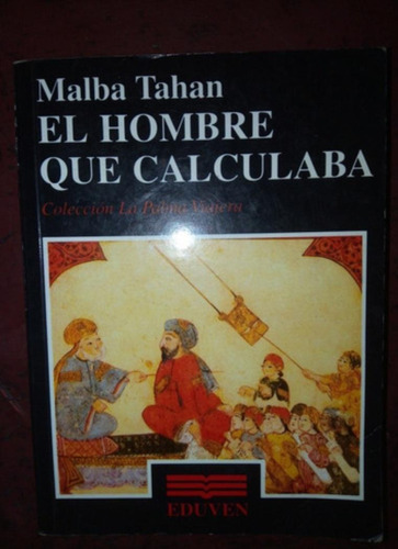 El Hombre Que Calculaba, Malba Tahan