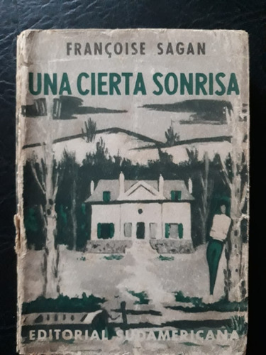 Una Cierta Sonrisa Francoise Sagan Sudamericana 