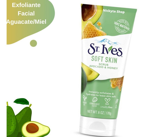 Exfoliante Facial St Ives Aguacate Y Miel 