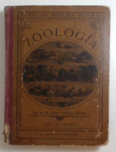 Libro Primero De Zoologia - Garcia Puron, Juan