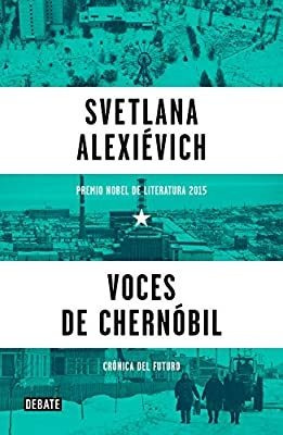Voces De Chernobil   Cronica Del Futuro  T.d.