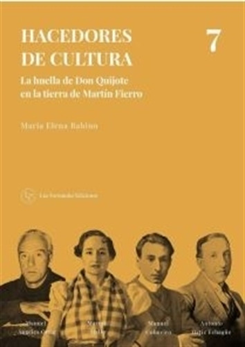 Hacedores De Cultura 7 - Maria Elena Babino, De Babino, Maria Elena. Editorial Luz Fernandez Ediciones, Tapa Blanda En Español