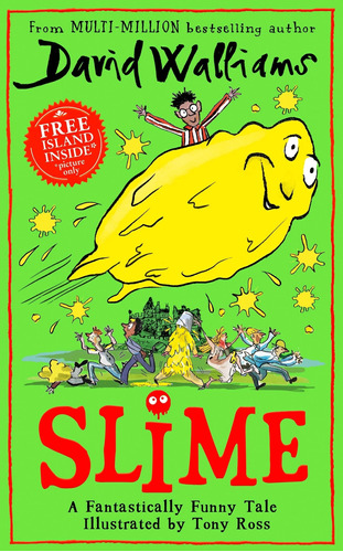 Slime - David Walliams - Tony Ross