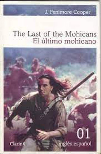 The Last Of The Mohicans Clarín Inglés Español James Cooper