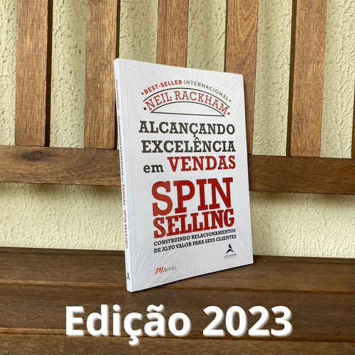 Livro Alcançando Excelência Em Vendas - Spin Selling 