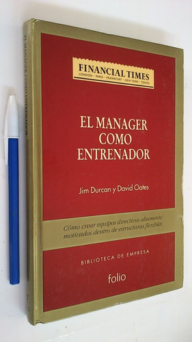 El Manager Como Entrenador - Jim Durcan Y David Oates