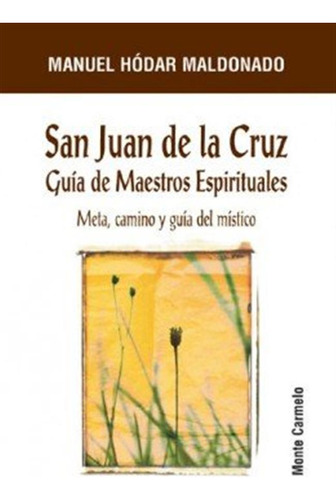 San Juan De La Cruz - Hodar, Manuel