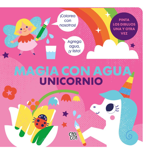 Magia Con Agua - Unicornio - Capicua - Libro Para Colorear