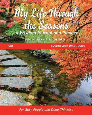 Libro My Life Through The Seasons, A Wisdom Journal And P...