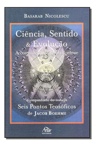 Ciência, Sentido E Evolução, De Nicolescu, Basarab. Editora Attar Em Português