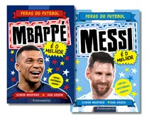 Comprar Kit Feras Do Futebol: Mbappé + Messi, De Simom Mugford. Editorial Fundamento, Capa Mole Em Português