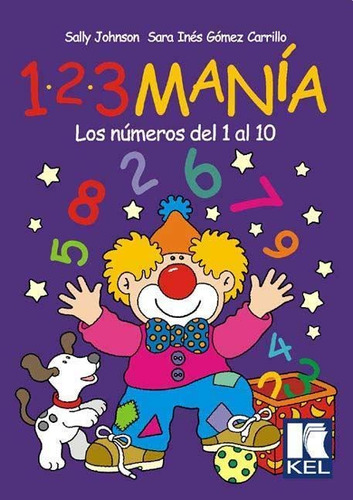 123 Mania - Números Del 1 Al 10  * Kel