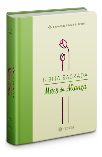 Bíblia Mães Da Aliança Ara - Capa Verde (letra Grande)