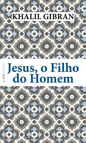 Libro Jesus O Filho Do Homem De Khalil Gibran L&pm