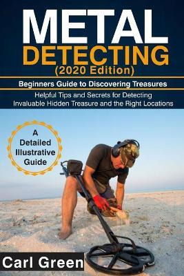 Libro Metal Detecting (2020 Edition) : Beginners Guide To...