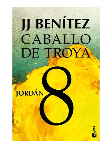 Libro Caballo De Troya 8. Jordán /750