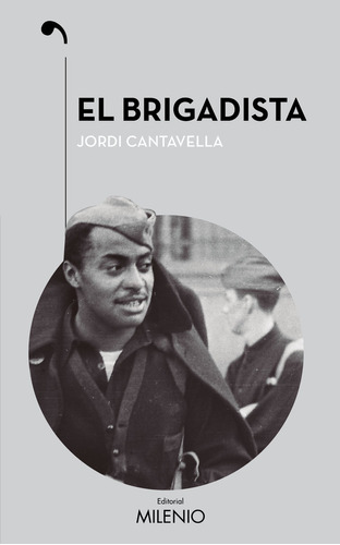 Libro El Brigadista - Cantavella Cusã³, Jordi