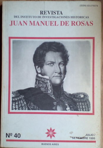  Instituto Investigaciones Históricas Juan Manuel Rosas N°40