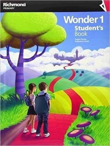 Wonder 1 Student's Book Richmond (novedad 2017) - House Sus