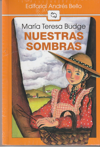 Nuestras Sombras - Maria Teresa Budge - Ed Andres Bello