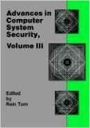 Advances In Computer System Security, Vol 3 (telecommunicati