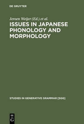 Libro Issues In Japanese Phonology And Morphology - Jeroe...