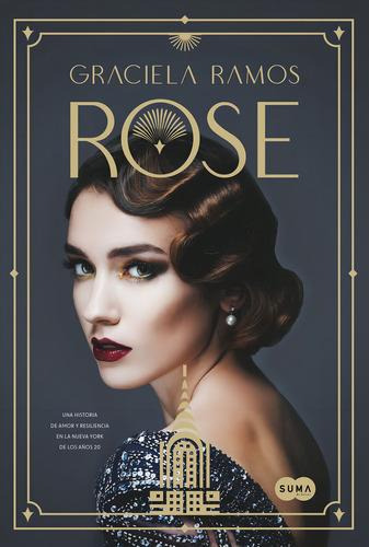 Libro Rose - Graciela Ramos - Suma De Letras