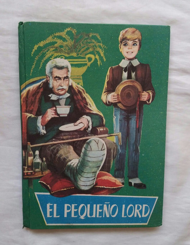 El Pequeño Lord Frances Hodgson Burnett Libro Original 1964