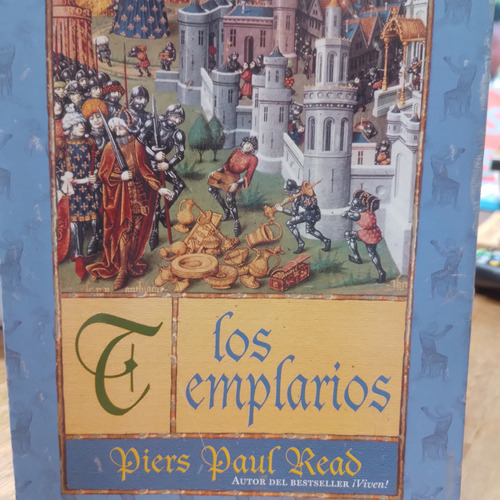 Los Templarios Piers Paul Read