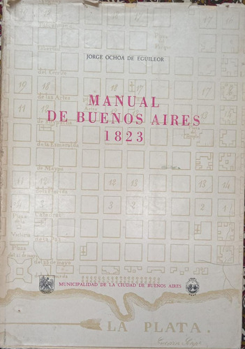 Manual De Buenos Aires 1823 Jorge Ochoa De Eguileor (Usado)