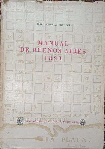 Manual De Buenos Aires 1823 Jorge Ochoa De Eguileor