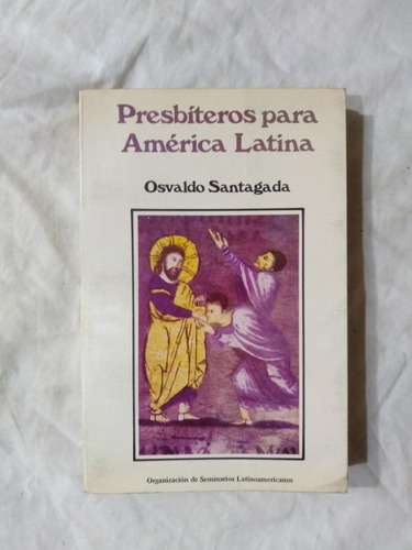 Presbíteros Para América Latina - Santagada