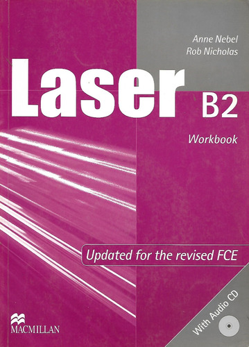 Laser B2 Workbook - Updated For The Revised F C E With C D