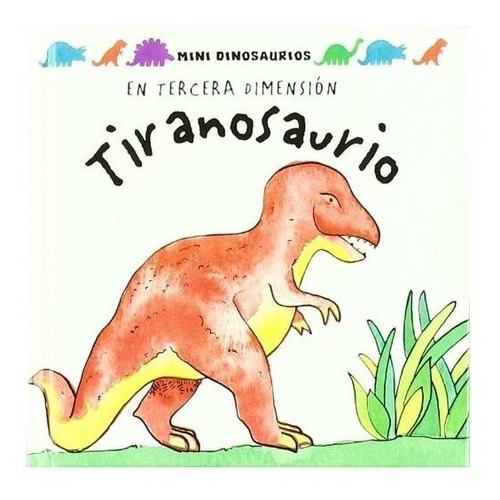 Tiranosaurio (mini Dinosaurios) - Hawcock David